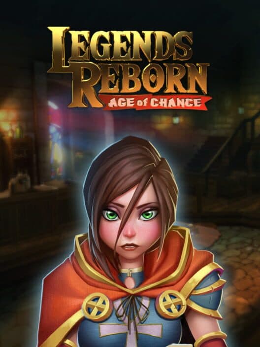 Legends Reborn: Age of Chance cover art