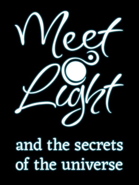 MeetLight and the Secrets of the Universe cover art