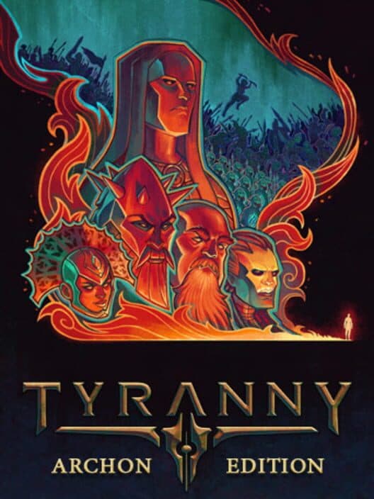 Tyranny: Archon Edition cover art