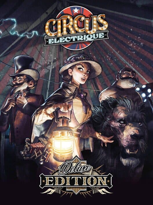 Circus Electrique: Deluxe Edition cover art
