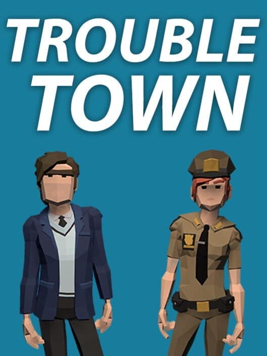 Trouble Town cover art