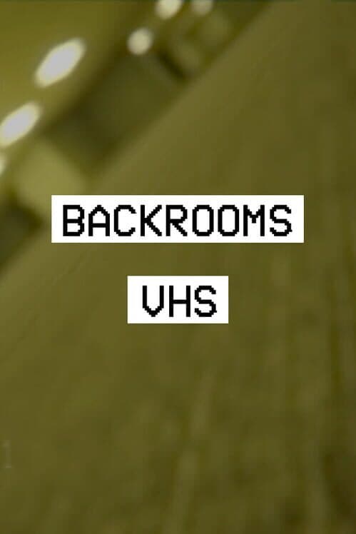 Backrooms VHS cover art