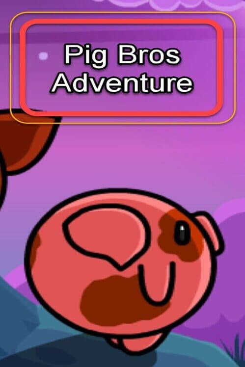 Pig Bros Adventure cover art