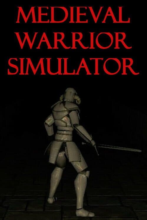 Medieval Warrior Simulator cover art