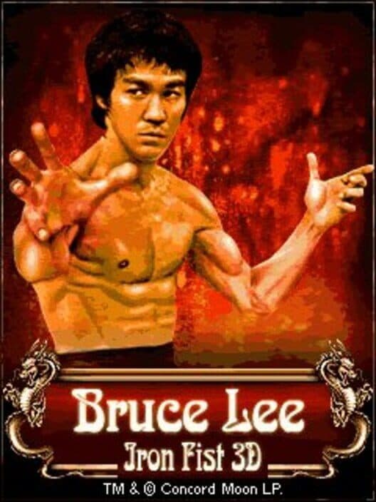 Bruce Lee: Iron Fist 3D cover art