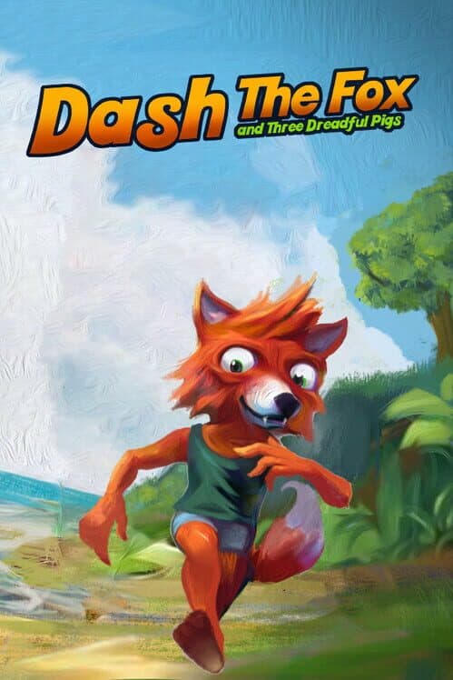 Dash the Fox & Three Dreadful Pigs cover art