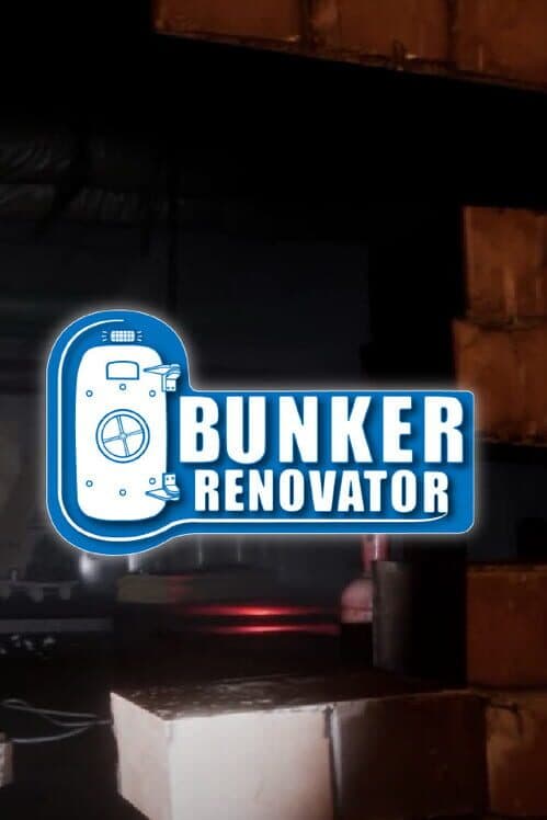 Bunker Renovator cover art