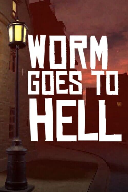 Worm Goes to Hell cover art