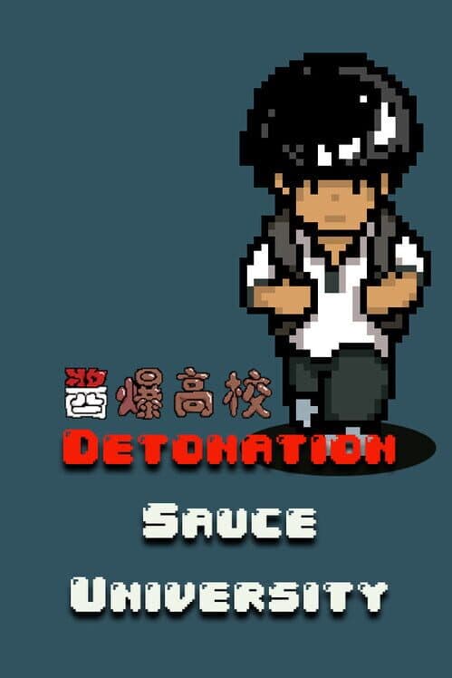 Detonation Sauce University cover art
