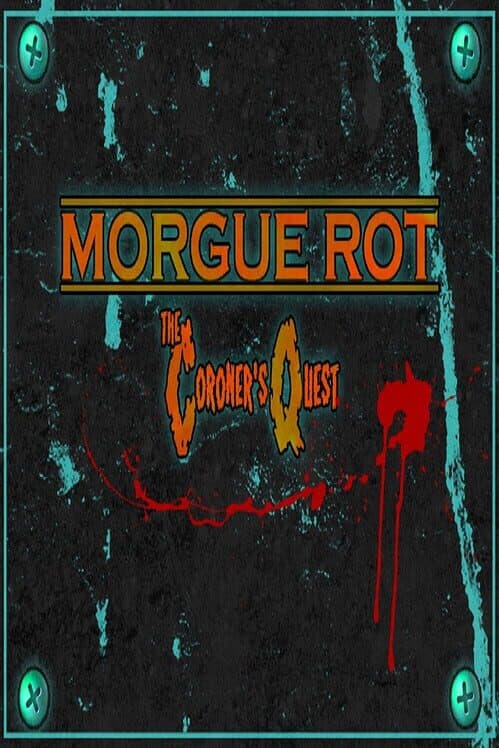 Morgue Rot: The Coroner's Quest cover art