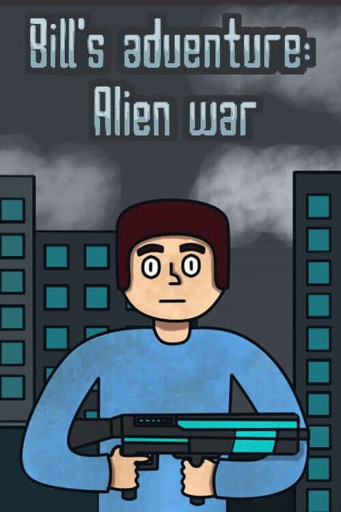 Bill's adventure: Alien war cover art