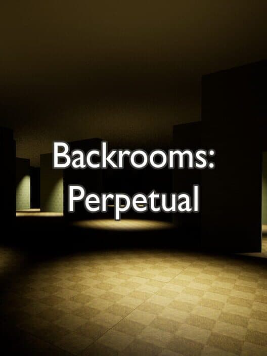 Backrooms: Perpetual cover art