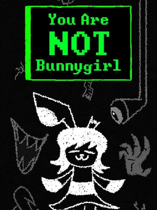 You Are Not Bunnygirl cover art