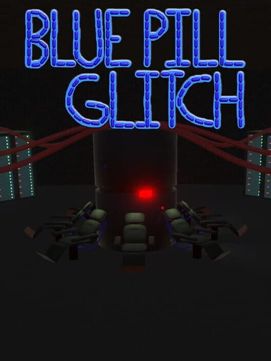 Blue Pill Glitch cover art