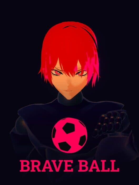 Brave Ball cover art