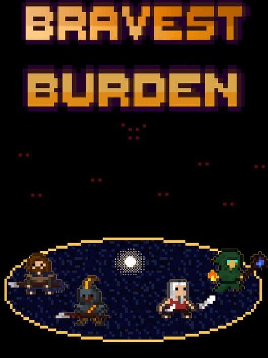 Bravest Burden cover art