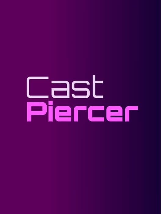 Cast Piercer cover art