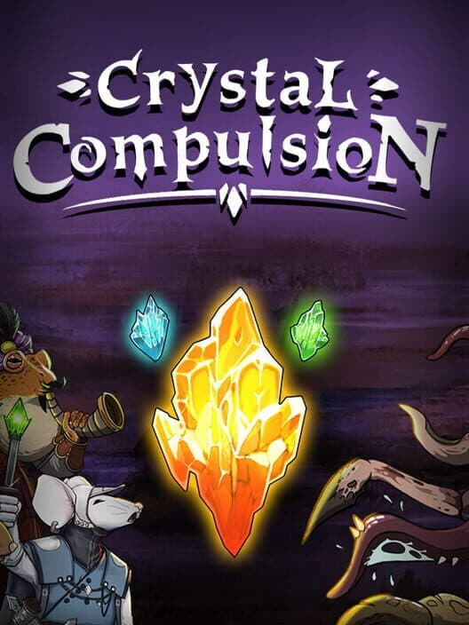 Crystal Compulsion cover art