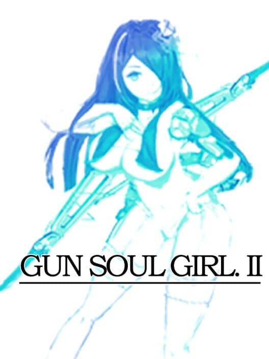 Gun Soul Girl 2 cover art