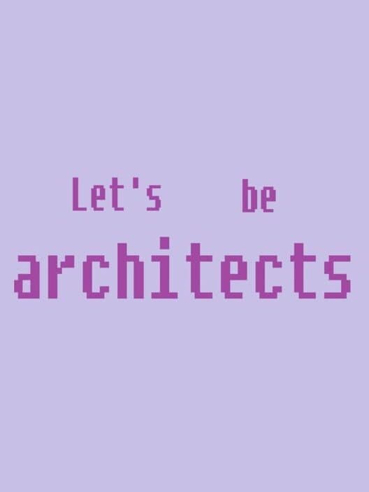 Let's be architects cover art