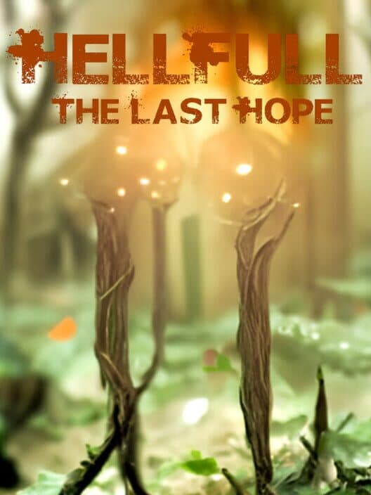 HellFull: The Last Hope cover art
