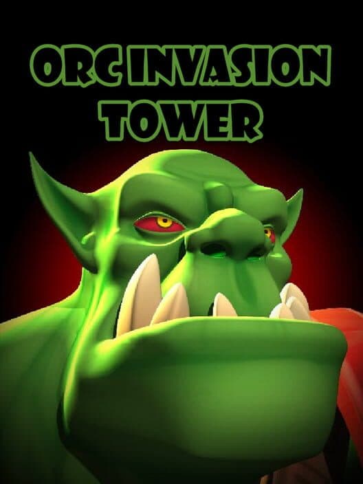 Orc Invasion Tower cover art