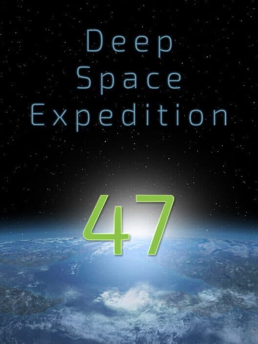 Deep Space Expedition 47 cover art