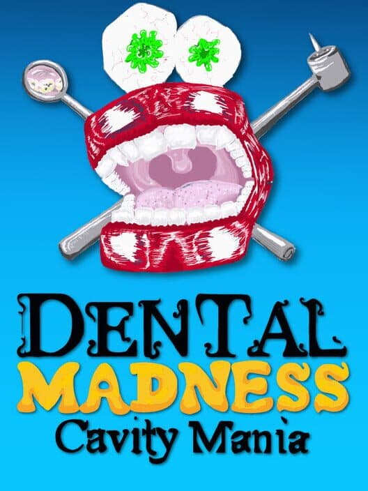 Dental Madness: Cavity Mania cover art