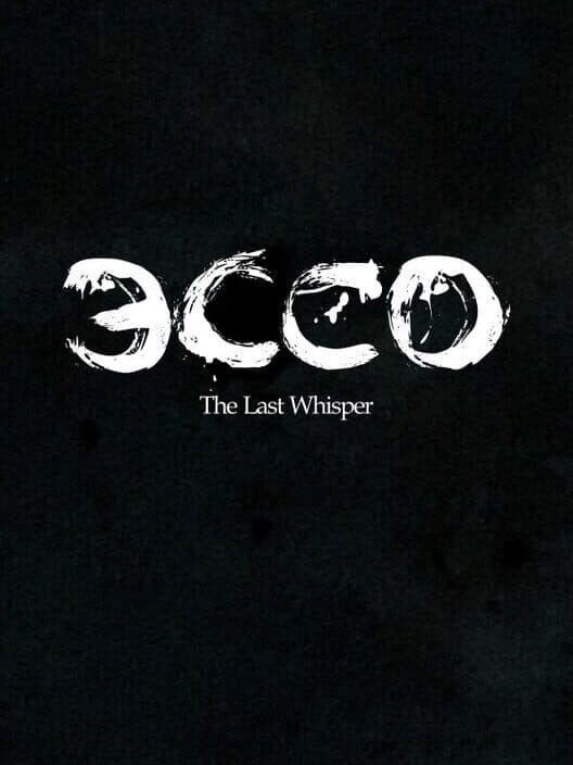 Ecco: The Last Whisper cover art