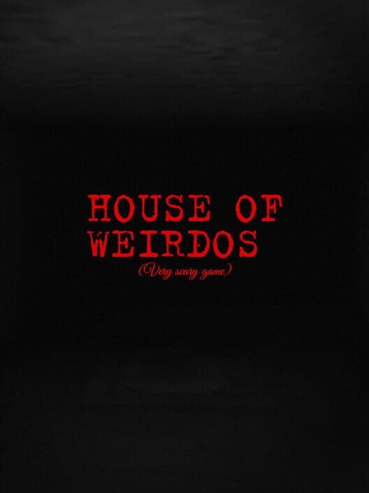 House of Weirdos cover art