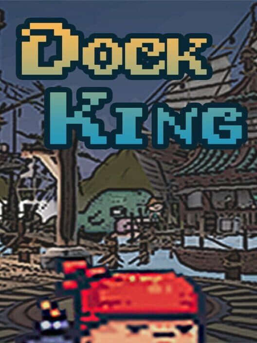 Dock King cover art