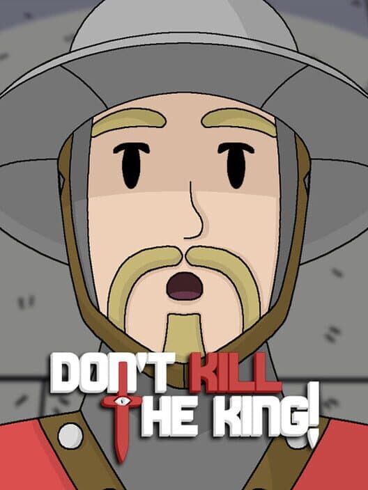 Don't Kill the King! cover art