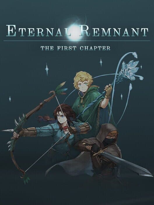 Eternal Remnant: The First Chapter cover art