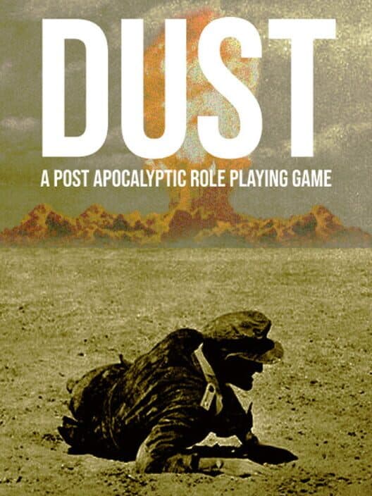 Dust: A Post Apocalyptic Role Playing Game cover art