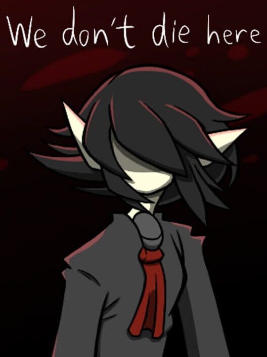 We don't die here cover art