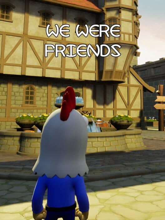 We Were Friends cover art