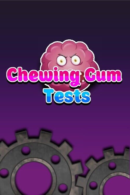 Chewing Gum Tests cover art