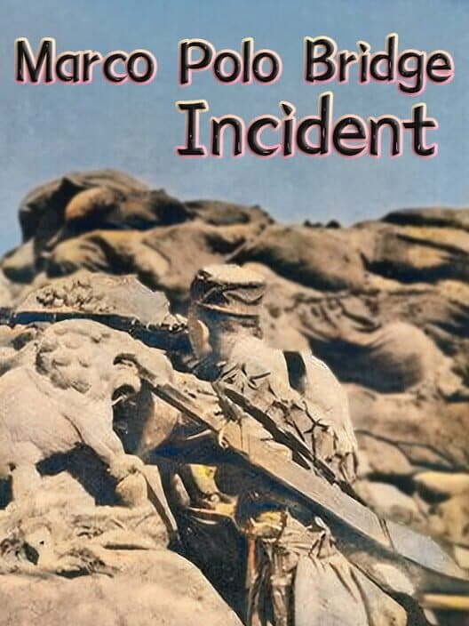 Marco Polo Bridge Incident cover art