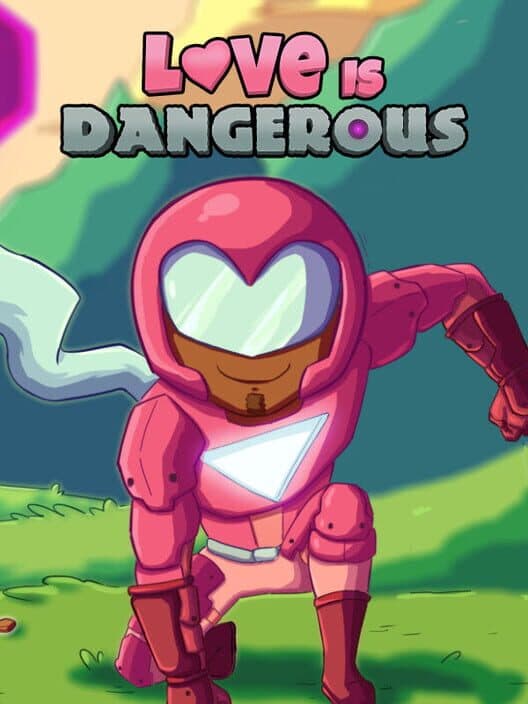 Love Is Dangerous cover art