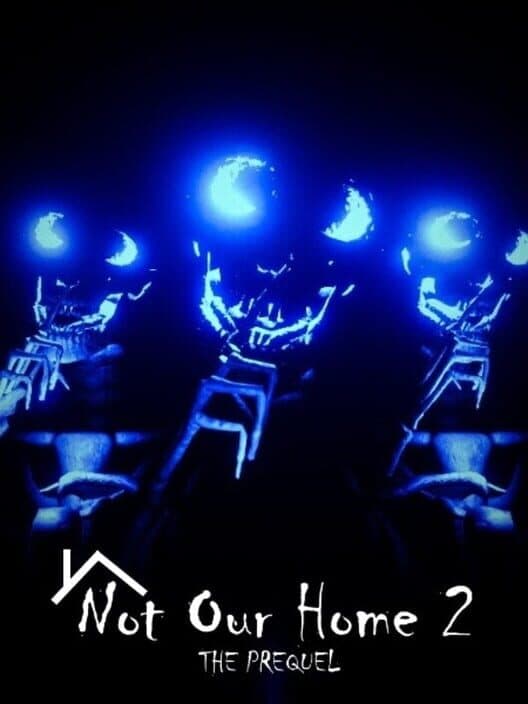 Not Our Home 2 cover art