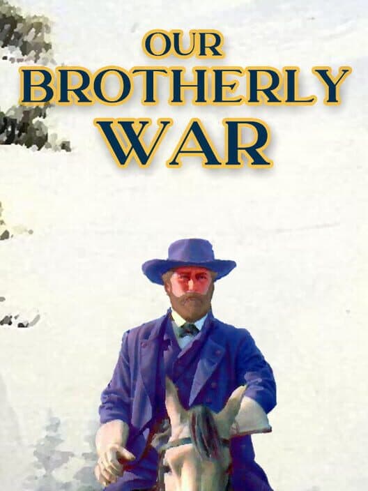 Our Brotherly War cover art