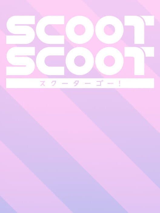 Scoot Scoot cover art