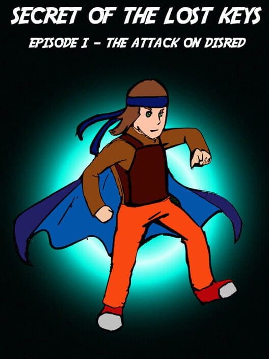Secret of The Lost Keys: Episode I - The Attack on Disred cover art