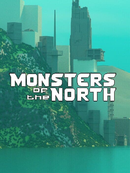 Monsters of the North cover art