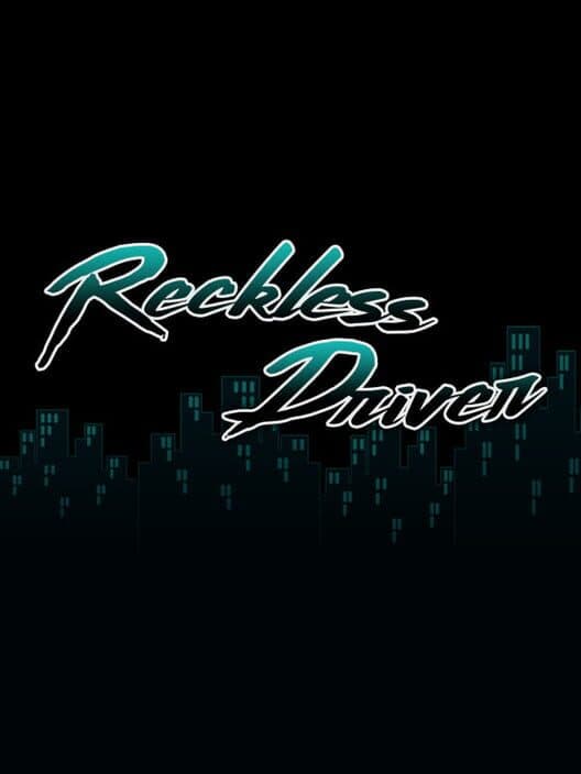 Reckless Driver cover art