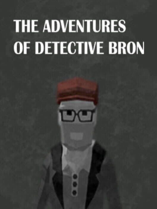 The Adventures of Detective Bron cover art