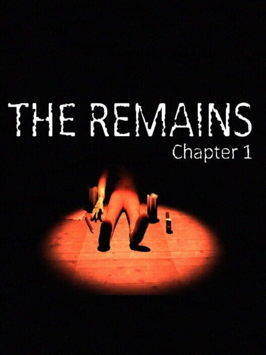 The Remains: Chapter 1 cover art