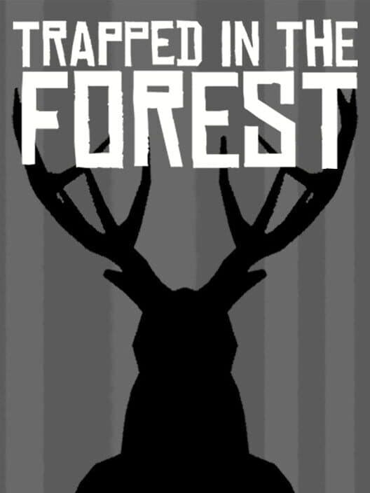 Trapped in the Forest cover art