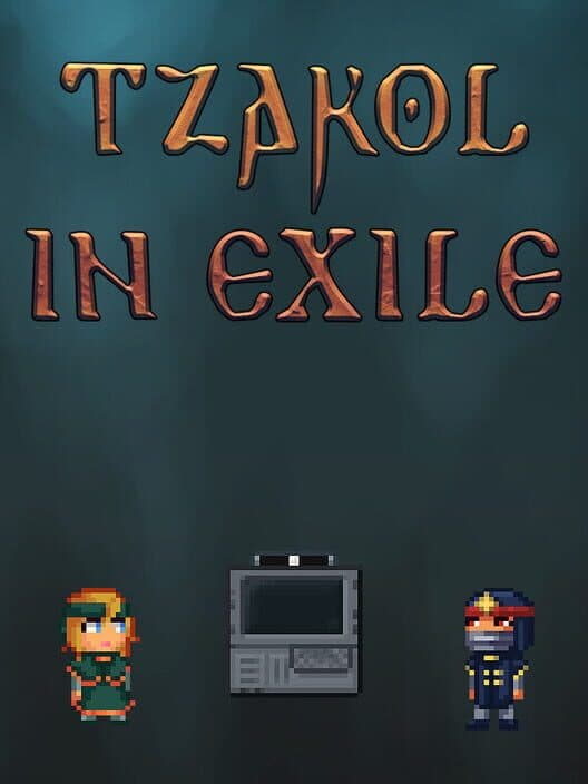 Tzakol in Exile cover art