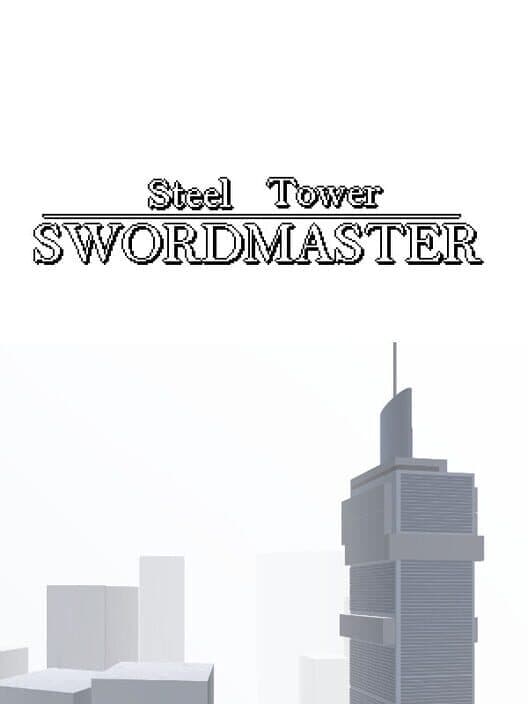 Steel Tower Swordmaster cover art